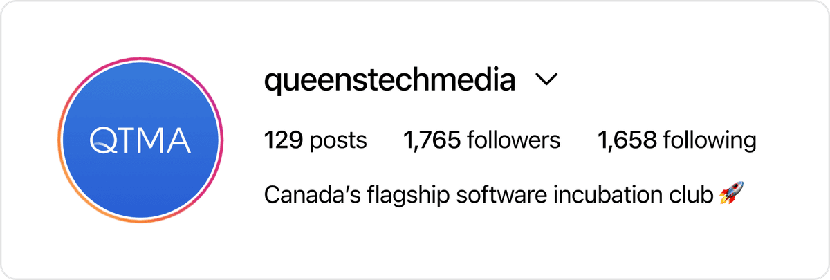 Queen's Tech and Media Association Instagram profile